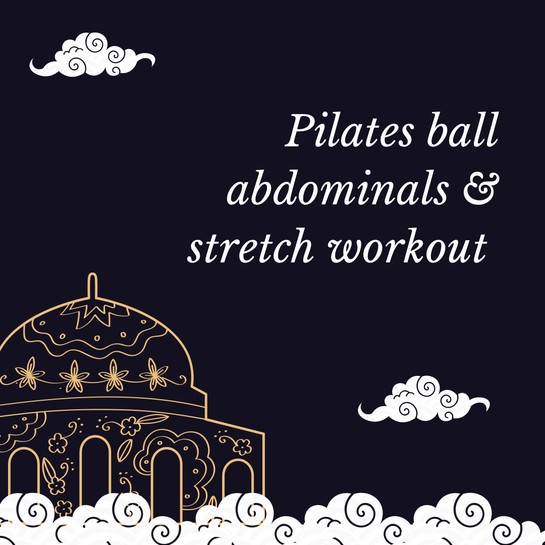 Pilates ball abdominals & stretch workout – 23 mins
