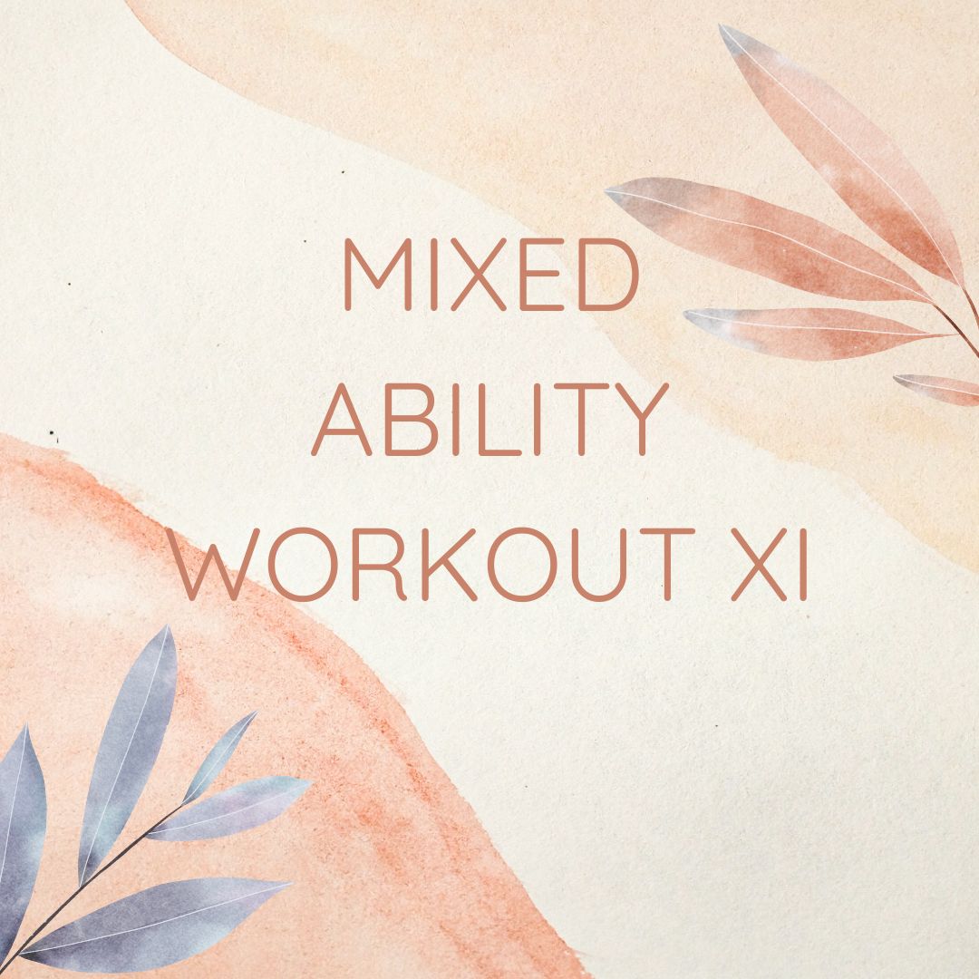Mixed ability No.11 – 46 mins